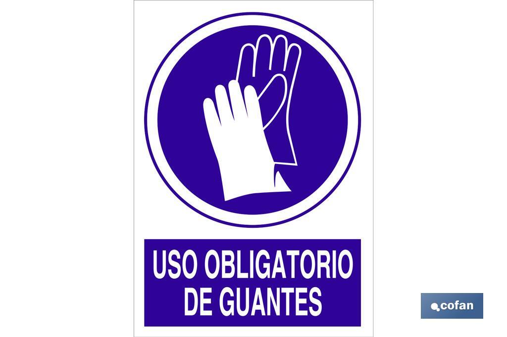 Uso obligatorio de guantes